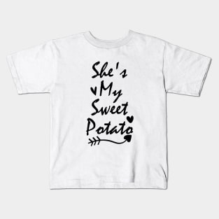 she's My Sweet Potato Kids T-Shirt